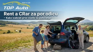 Rent a car za porodicu i porodično putovanje iz Banja Luke